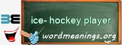 WordMeaning blackboard for ice-hockey player